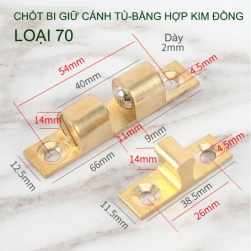 01 Chốt bi giữ cánh tủ, chốt bi gài cánh tù bằng hợp kim đồng (Loại 70)