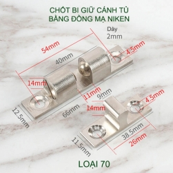 01 Chốt bi giữ cánh tủ, chốt bi gài cánh tù bằng đồng mạ niken, Loại 70