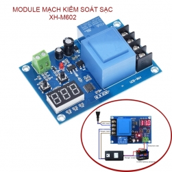 Module mạch kiểm soát và điều khiển tự động sạc bình ắc quy 6-96V có màn hình kỹ thuật số XH-M602